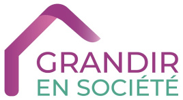 GRANDIR EN SOCIETE